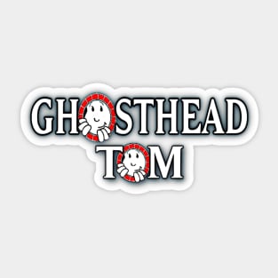 Ghost head Tom 2 Sticker